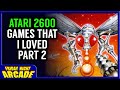 The Atari 2600 Games I Loved - Part 2 | Friday Night Arcade
