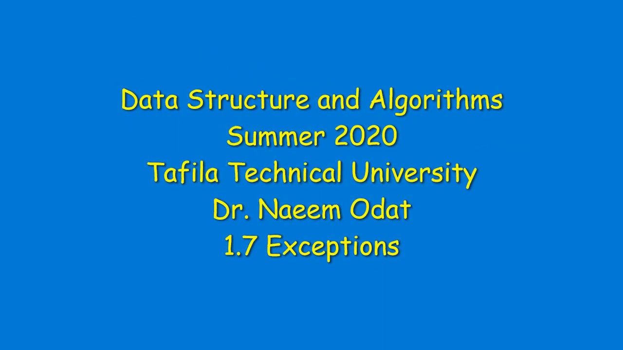 25 6 2020 Data Structure and Algorithms Exceptions - YouTube
