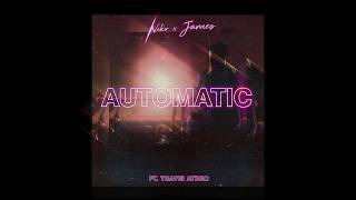 NEKO X JAMES - Automatic (ft. Travis Atreo) [Official Visualizer]