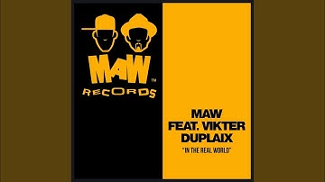 In The Real World (MAW Mix)
