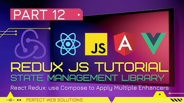 Part 12 | Redux JS Tutorial Series in Urdu/Hindi | How to use Compose to Apply Multiple Enhancers