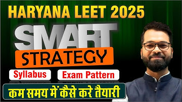 HARYANA LEET 2025 | Smart Strategy | Syllabus | Exam Pattern #haryanaleet #leet