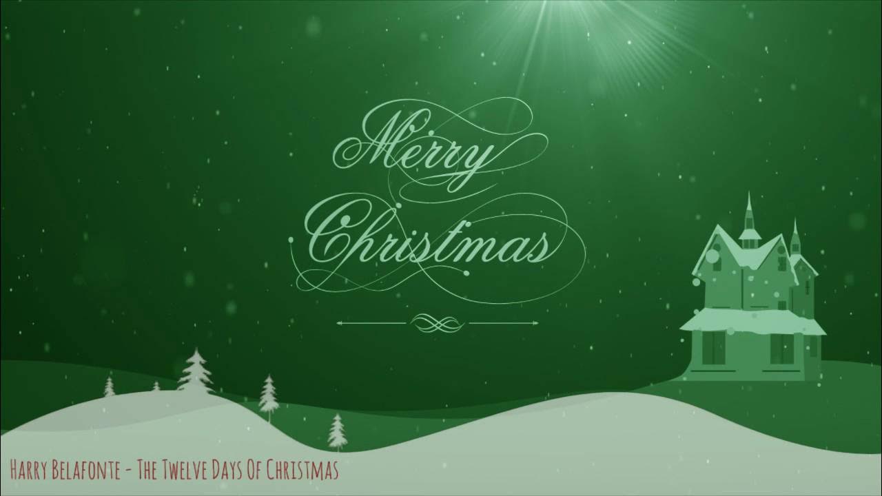 Harry Belafonte - The Twelve Days Of Christmas Harry Belafonte - The Twelve Days Of Christmas
