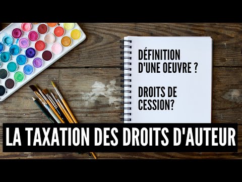 ?? La fiscalité des droits d'auteur - Tax Free #13