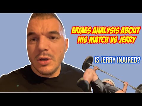 Ermes talks about his supermatch versus Jerry and then something happened