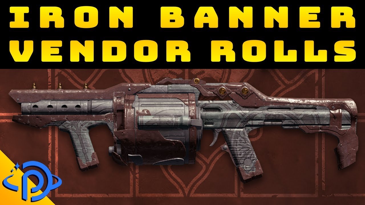 Iron Banner | Vendor Weapon Rolls - February 19th, 2019