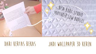 Cara membuat wallpaper dinding 3D dari kertas bekas