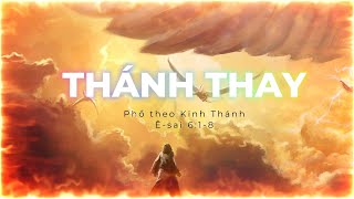 Thánh Thay Ê Sai 6
