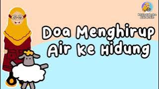 Doa Menghirup Air Ke Hidung | Belajar dan Berdoa Anak Muslim