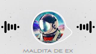 Maldita De Ex  8d áudio-(wond3rful_s0ng)