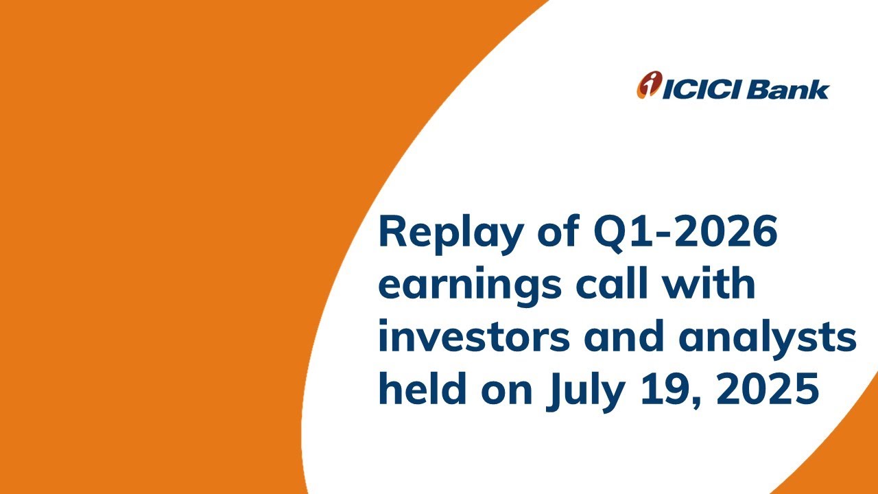 Replay of Q1-2026 earnings call with investors and analysts held on July 19, 2025