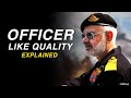 Top 15 officers like qualities explained for ssb interview