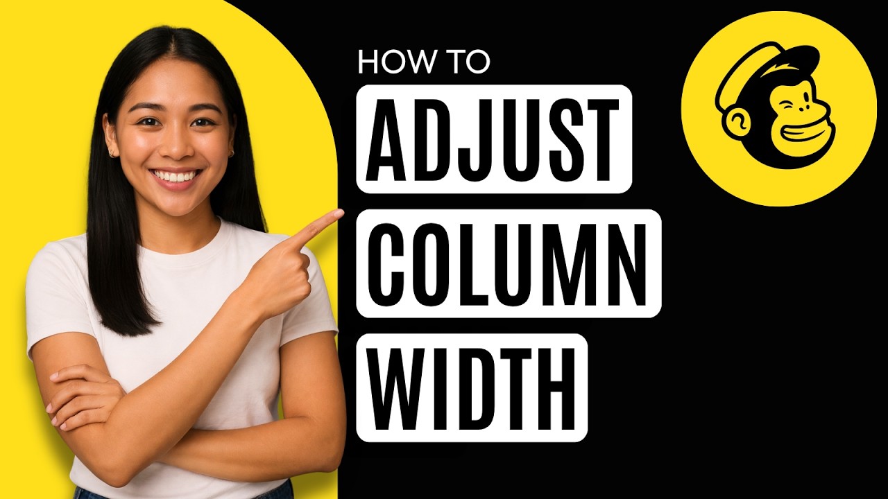 How to Adjust Column Width in Mailchimp [Quick Guide] - YouTube