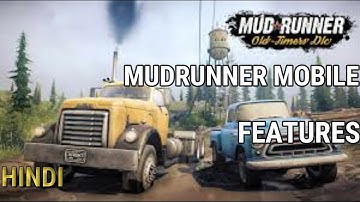 Mudrunner Mobile Features In Hindi