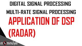 ModGen_Vid_73_Applications of DSP (Radar)