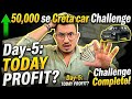 50k से Creta Car Challenge Day - 5 🌱🌻 Trading For Beginning Strategy ❤️ 