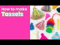 How to Make Tassels - How to Master Pom Poms &amp; Tassels Pt. 3