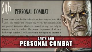 Personal Combat | Book of Sith By DARTH BANE