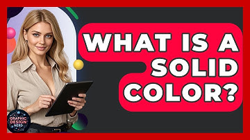 What Is A Solid Color? - Graphic Design Nerd