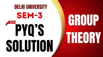 PYQ SOLUTION | SEM-3 | GROUP THEORY | BSC MATHS HONS | DELHI UNIVERSITY