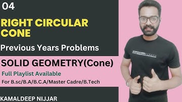 Standard Form of Equation of Right Circular Cone I Right Circular Form I Kamaldeep NIjjar