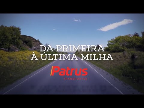 Patrus Transportes - Da primeira à última milha