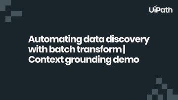 How to use batch transform to automate web data collection | UiPath context grounding tutorial