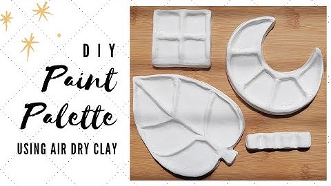DIY AIR DRY CLAY PAINT PALETTE | How I made custom paint palette and brush rest #DIYpalette #palette