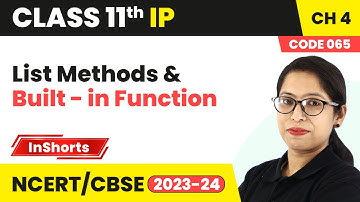 List Methods & Built - in Function | Class 11 Informatics Practices Chapter 4