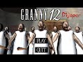 Granny 12 New Official Game Full Gameplay Walkthrough 