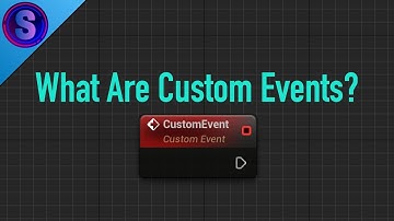Unreal Engine 5 - What Are Custom Events?