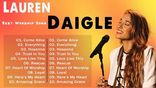 New 2023 Best Playlist Of Lauren Daigle Christian Songs 🙏 Ultimate Lauren Daigle Full Album
