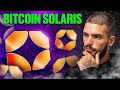 Levan's Game-Changer? - Discover Bitcoin Solaris? A Full Review WalkThrough