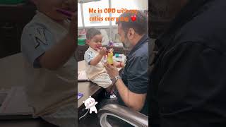 Me in OPD with my cuties everyday ❤️