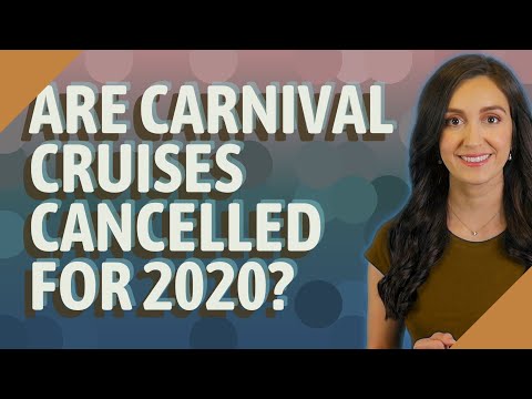 فيديو: هل ألغيت رحلات الكرنفال البحرية لعام 2021؟