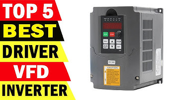 Top 5 Best Driver VFD Inverter Review 2021