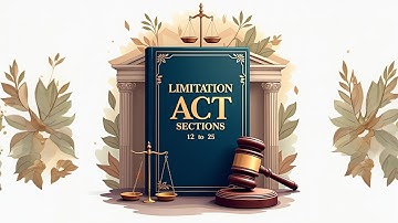 Section 12 to 25 of Limitation Act Part 1 By Mutahir Tirimzi Advocate