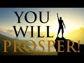 YOU WILL PROSPER WHEN YOU DO THIS ONE THING DAILY!