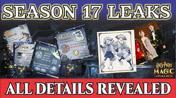 SEASON 17 LEAKS ARE HERE! Borgin & Burkes Showdown + Christmas Events Revealed!