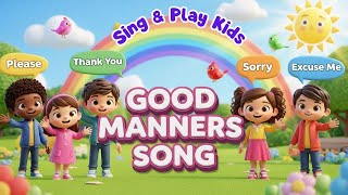 Good Manners Song for Kids | Learn 20 Good Habits with Fun Music | Educational 3D Cartoon