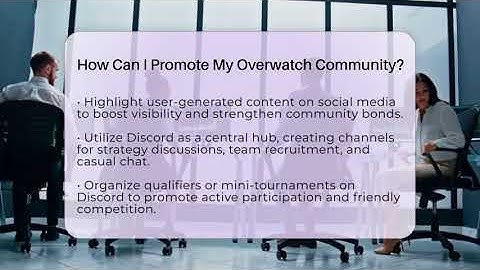 How Can I Promote My Overwatch Community? - Everyday-Networking