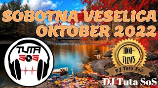DJ Tuta SoS - Sobotna Veselica - Oktober 2022