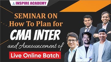 CMA-Inter seminar | Study plan | New batch | For june 22 and dec 22