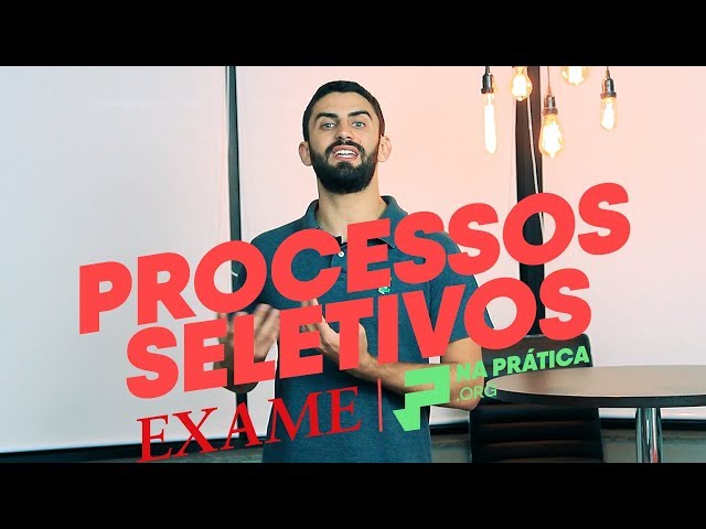 Processo Seletivo Na Prática - Uma Websérie em Parceria com a Exame.com