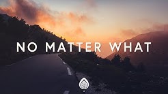 Ryan Stevenson ~ No Matter What (Lyrics)