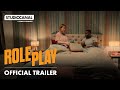 ROLE PLAY | Official Trailer | STUDIOCANAL