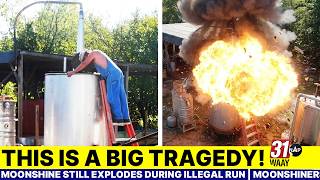Moonshine Still EXPLODES During Illegal Run | Moonshiners