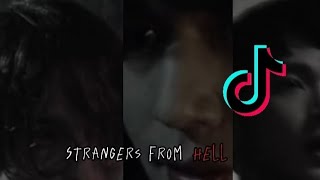 Strangers From Hell Tiktok Edits