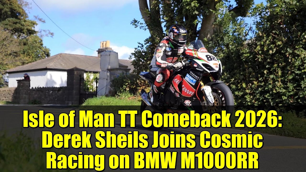 Isle of Man TT Comeback 2026: Derek Sheils Joins Cosmic Racing on BMW M1000RR