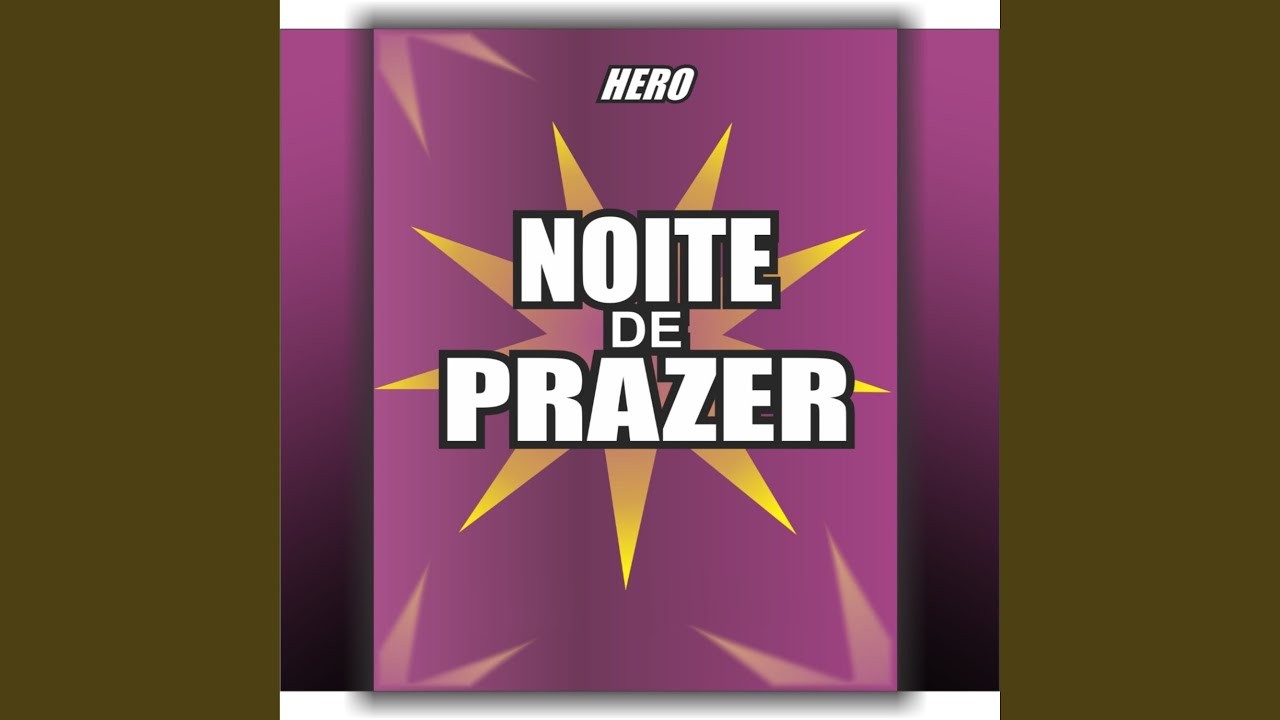 Watch Noite de Prazer on YouTube Watch Noite de Prazer on YouTube